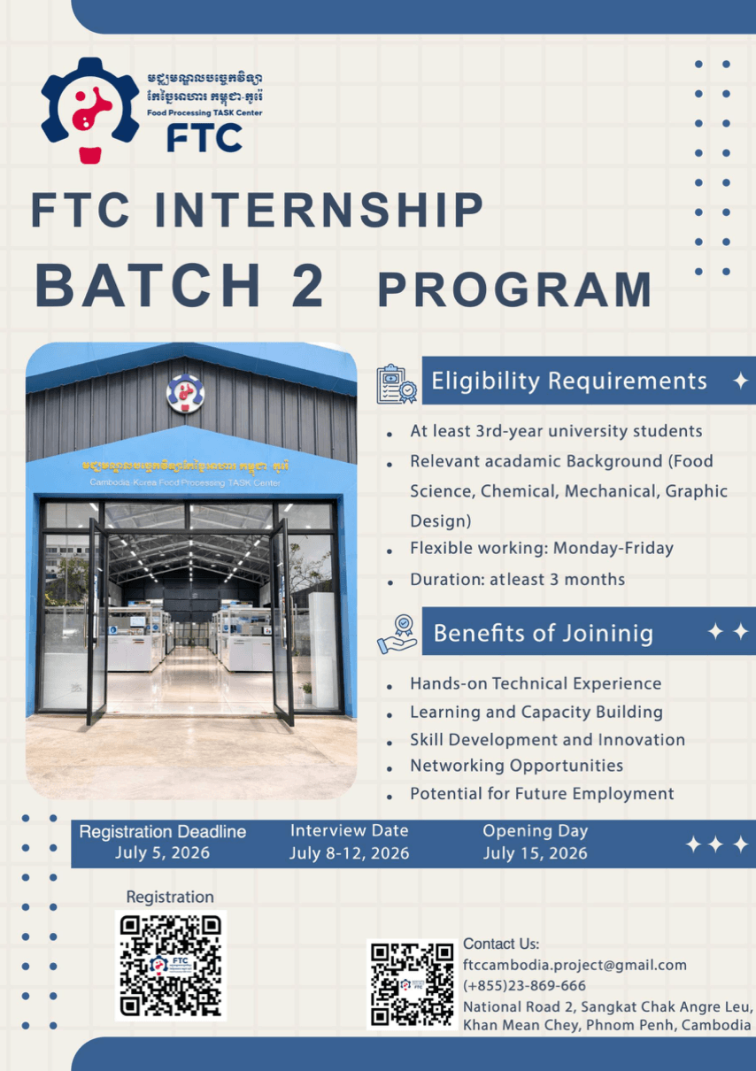 A Special Opportunity for Students to Gain Real-World Work Experience from the Cambodia-Korea Food Processing Technology Center (FTC)